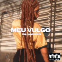 Meu Vulgo (feat. Navi Beatz)