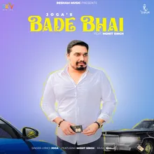 Bade Bhai (feat. Mohit Singh)