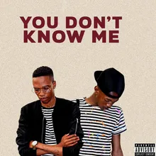 You Don't Know Me (feat. Lyrical Ray & Promise promo)