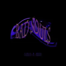 Bad Souls