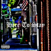 Here to Stay (feat. Con)