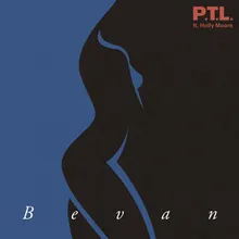P.T.L. (feat. Holly Moore)