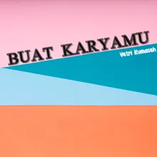 Buat KaryaMu