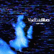 Void Exit Blues
