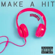 Make a Hit