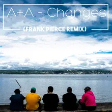 Changes (Frank Pierce Remix) Frank Pierce Remix