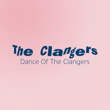 Dance Of The Clangers