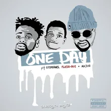 One Day (feat. Epidermis, flashboy & Major )