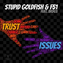 Trust Issues (feat. BRDGS)