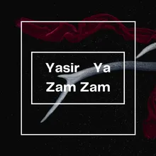 Ya Zam Zam