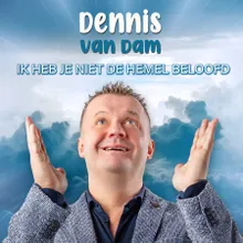 Ik Heb Je Niet De Hemel Beloofd