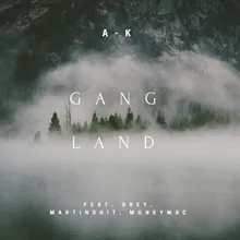 Gangland (feat. Grey, Martinshit & MoneyMac )