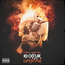 Rockstar Lifestyle Remix (feat. BabyDrill)