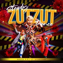 Steady Zut Zut Dance (feat. Steady Gang)