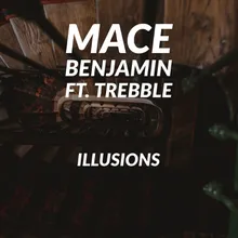 Illusions (feat. Trebble)