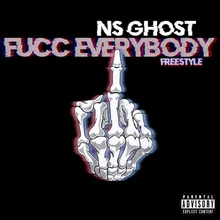 Fucc Everybody (Freestyle)