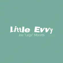 Little Evvy