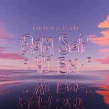 Đắm Say Vì Em (feat. Darki)