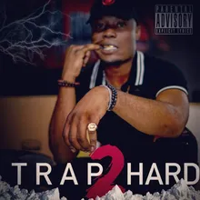 Trap 2 Hard