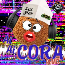 Ai Ai Cora (100% Feest Remix)