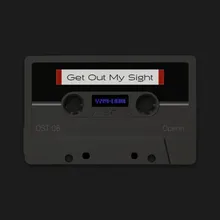 Get out my sight (Instrumental)