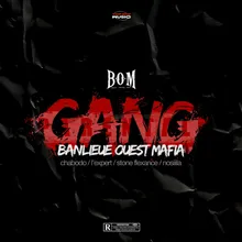 Gang (feat. Chabodo, L'Expert, Stone Flexance & Nosiiila)
