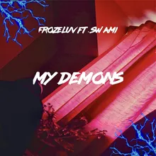 My Demons (feat. Swami)
