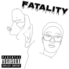 Fatality (feat. GGz)