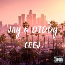 Jay & Diddy