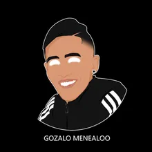 Gozalo Menealoo