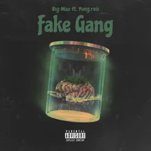 Fake Gang (feat. Yung.reis)