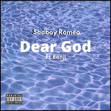 Dear God (feat. Banji)