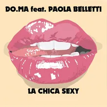 La Chica Sexy (Extended Mix) (feat. Paola Belletti)