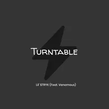 Turntable (feat. Venomous)