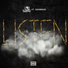 Listen (feat. XanMan)