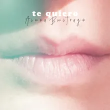 TE QUIERO (Acústica)