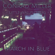 Little Wallflowers: March in Blue