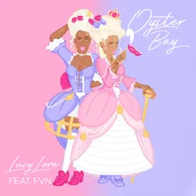 Oyster Bay (feat. FVN)