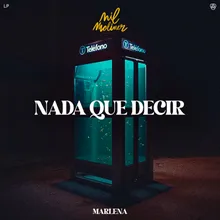 NADA QUE DECIR (Nil Moliner, MARLENA) [Sped Up]