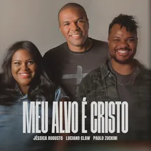 Meu Alvo é Cristo