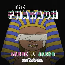 The Pharaoh