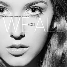 We All (DJ Wallas & Gabriel B Radio Edit)