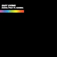 Easy Living (feat. Kimbra)