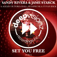 Set You Free (feat. Alexis Victoria Hall, Zetaphunk & Yvvan Back)