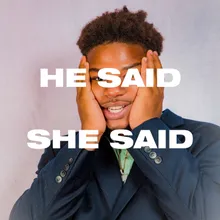 He Said She Said