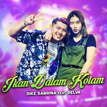 Ikan Dalam Kolam (feat. Delva)