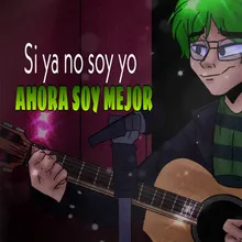 Ya No Soy Yo