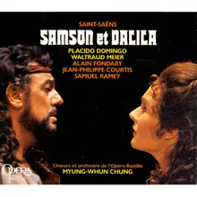 Samson et Dalila, Op. 47, Act 3: "Viens, Dalila, rendre grâce à nos dieux" (Le Grand-Prêtre, Dalila, Les Philistins)