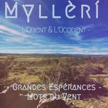 L’Orient & L’Occident- Les Grandes Espérances - Mots du Vent