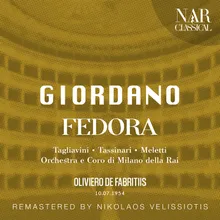 Fedora, IUG 2, Act II: "Signori, vi presento Lazinski" (Olga, Rouvel, Boroff, Fedora, De Siriex, Loris, Coro)